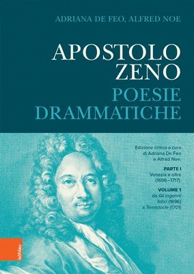 Adriana De Feo, Alfred Noe, Dr. Adriana De Feo, ao. Univ.-Prof. Dr. Alfred Noe, Adriana de Feo - Apostolo Zeno, Inbunden