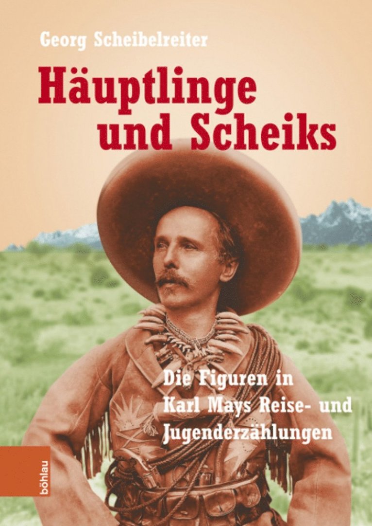 Georg Scheibelreiter - Hauptlinge und Scheiks, Inbunden