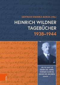 bokomslag Heinrich Wildner Tagebcher 1938-1944