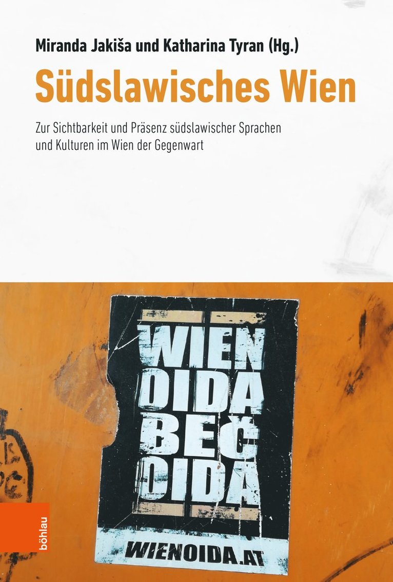 Miranda Jakiša, Katharina Tyran, Miranda Jakisa, Miranda Jaki¿a - Südslawisches Wien, Inbunden