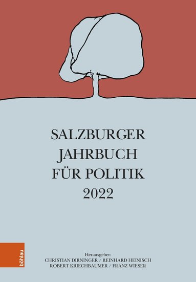 Christian Dirninger, Robert Kriechbaumer, Reinhard Heinisch, Franz Wieser - Salzburger Jahrbuch für Politik 2022, Häftad