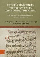 bokomslag Georgius Gemnicensis: Ephemeris sive Diarium peregrinationis transmarinae