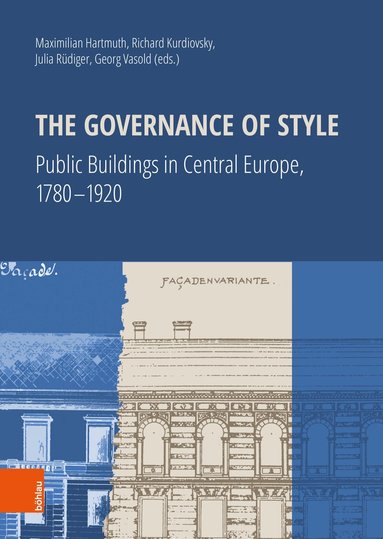 Maximilian Hartmuth, Richard Kurdiovsky, Julia Rüdiger, Georg Vasold - Governance of Style, Inbunden