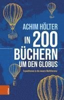 bokomslag In 200 Bchern um den Globus