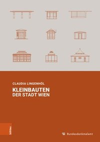 bokomslag Kleinbauten der Stadt Wien