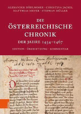 bokomslag Die sterreichische Chronik der Jahre 1454-1467