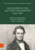 bokomslag Das Tagebuch von Leo Thun-Hohenstein (1825-1842)