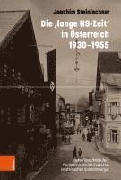 bokomslag Die ,lange NS-Zeit' in sterreich 1930-1955