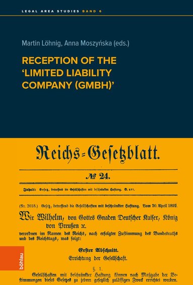 Martin Löhnig, Anna Moszyńska - Reception of the 'Limited liability company (GmbH)', Inbunden