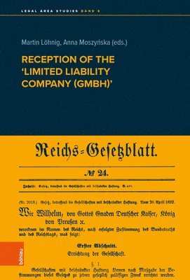 Martin Löhnig, Anna Moszyńska, Martin Lohnig, Anna Moszynska - Reception of the 'Limited liability company (GmbH)', Inbunden