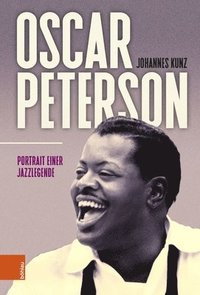 bokomslag Oscar Peterson: Portrait Einer Jazzlegende