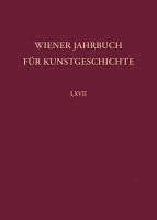 bokomslag Wiener Jahrbuch Fur Kunstgeschichte LXVII