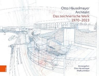 bokomslag Otto Huselmayer. Architekt