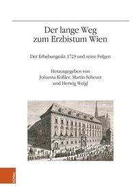 bokomslag Der lange Weg zum Erzbistum Wien
