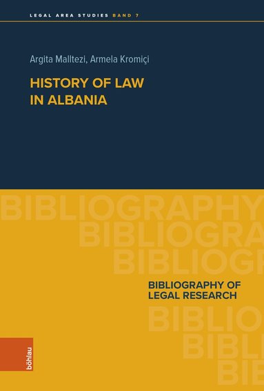 Argita Malltezi, Armela Kromiçi - History of Law in Albania, Inbunden