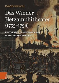 bokomslag Das Wiener Hetzamphitheater (1755-1796)