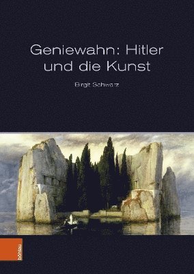 Geniewahn: Hitler und die Kunst 1