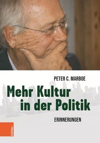 bokomslag Mehr Kultur in der Politik