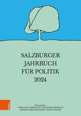 Christian Dirninger, Robert Kriechbaumer, Reinhard Heinisch, Franz Wieser - Salzburger Jahrbuch für Politik 2024, Häftad