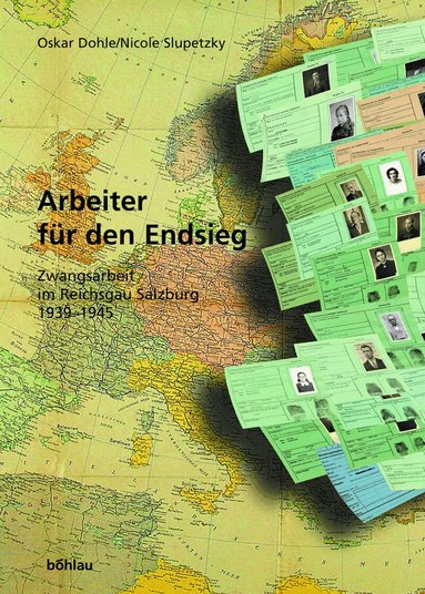 Nicole Slupetzky, Oskar Dohle - Arbeiter für den Endsieg, Häftad