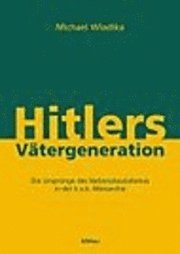 bokomslag Hitlers Vtergeneration