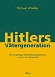 Hitlers VÃ¤tergeneration
