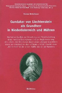 bokomslag Gundaker von Liechtenstein als Grundherr in Niederösterreich und Mähren