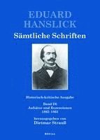 bokomslag Eduard Hanslick. Sämtliche Schriften. Historisch-kritische Ausgabe