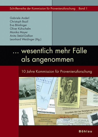 Anita Stelzl-Gallian, Gabriele Anderl, Eva Blimlinger, Monika Mayer, Leonhard Weidinger, Oliver Kühschelm, Christoph Bazil - »... wesentlich mehr Fälle als angenommen«, Häftad