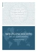 Weltgeschichte Des 20. Jahrhunderts 1