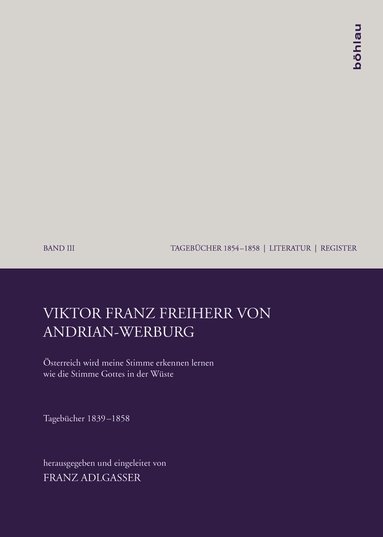 Franz Adlgasser - Viktor Franz Freiherr von Andrian-Werburg, Inbunden