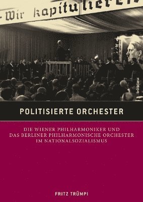 Fritz Trümpi, Dr. Fritz Trumpi, Fritz Trumpi - Politisierte Orchester, Häftad