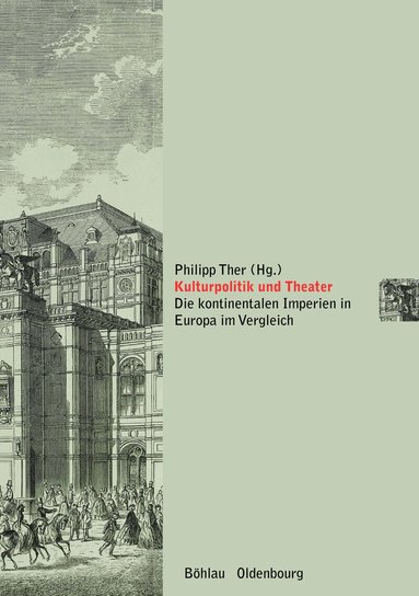 Philipp Ther - Kulturpolitik und Theater, Häftad