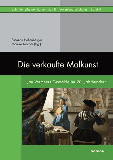 Monika Löscher, Susanne Hehenberger - Die verkaufte Malkunst, Inbunden