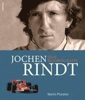 bokomslag Jochen Rindt: Eine Bildbiografie