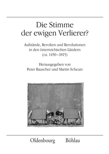 Peter Rauscher, Martin Scheutz - Die Stimme der ewigen Verlierer?, Häftad