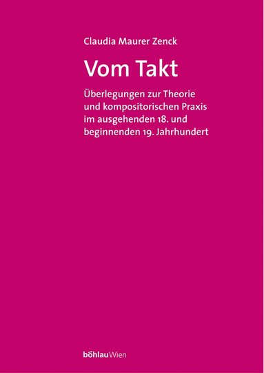 Claudia Maurer Zenck - Vom Takt, Häftad