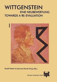 bokomslag Wittgenstein - Eine Neubewertung / Wittgenstein - Towards a Re-Evaluation
