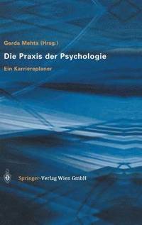 bokomslag Die Praxis der Psychologie
