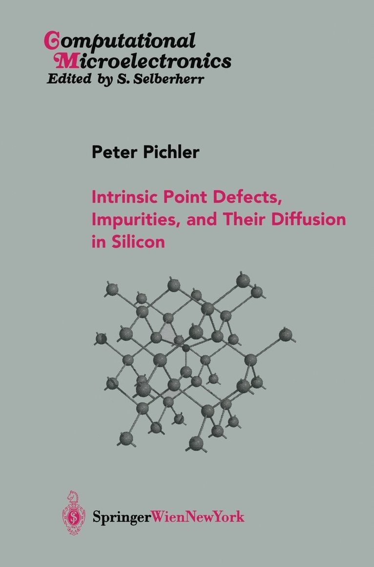 Intrinsic Point Defects, Impurities, and Their Diffusion in Silicon 1