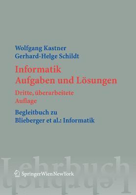 Wolfgang Kastner, Gerhard Helge Schildt - Informatik, Häftad