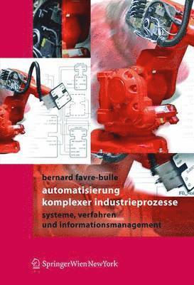 bokomslag Automatisierung komplexer Industrieprozesse