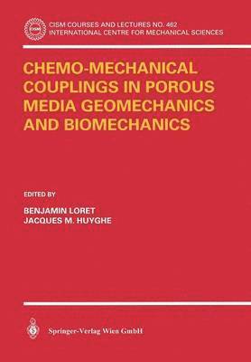 bokomslag Chemo-Mechanical Couplings in Porous Media Geomechanics and Biomechanics