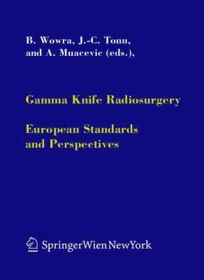 bokomslag Gamma Knife Radiosurgery