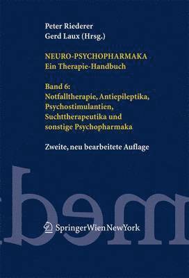 Neuro-Psychopharmaka. Ein Therapie-Handbuch 1