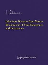 bokomslag Infectious Diseases from Nature: Mechanisms of Viral Emergence and Persistence