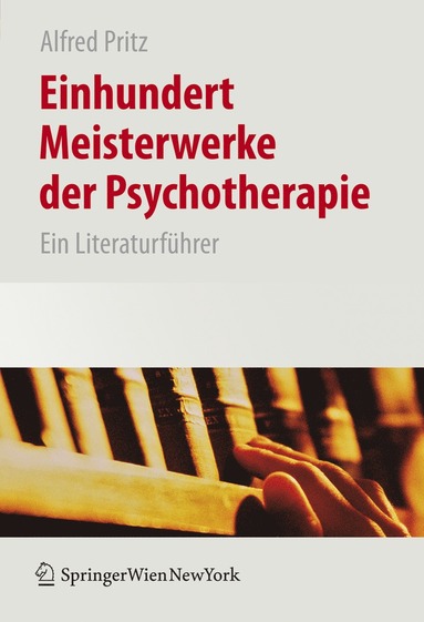 bokomslag Einhundert Meisterwerke der Psychotherapie