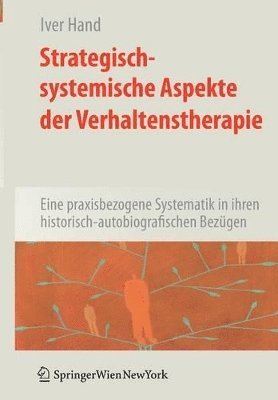 Strategisch-systemische Aspekte der Verhaltenstherapie 1