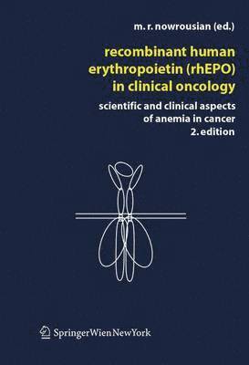 bokomslag Recombinant Human Erythropoietin (rhEPO) in Clinical Oncology