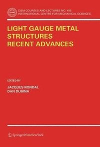 bokomslag Light Gauge Metal Structures Recent Advances